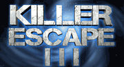 Killer Escape 3