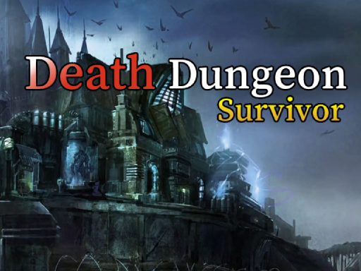 Death Dungeon: Survivor 