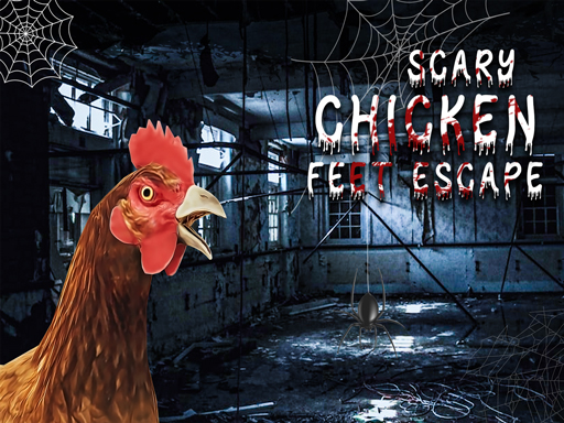 Scary Chicken-Feet Escape Game 